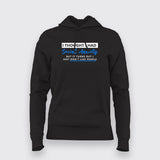 I Thought I Had Social Anxiety But It Turns Out I Just Don't Like People Hoodies For Women Online India