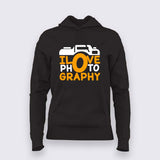 I love photography  T-Shirt For Women