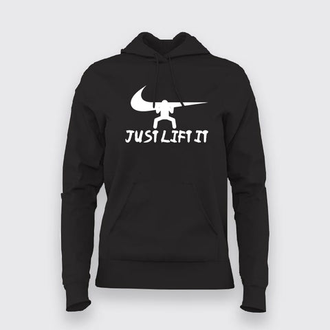 Just Lift It Nike Funny Hoodies For Women Online India