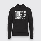 Stuck In The 90s Hoodies For Women Online India