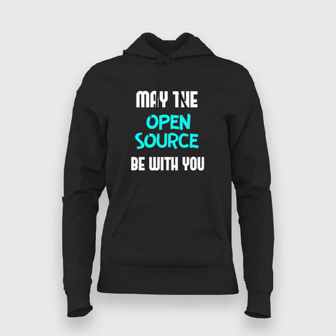 May The Open Source Be With You Hoodies For Women