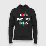 PIPS PAY MY BILLS Forex T-Shirt For Women