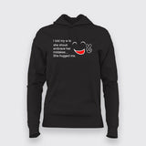 I told my wife T-Shirt For Women
