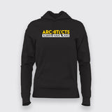 Architects Always Have Plans T-Shirt For Women