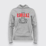 I'D Rather Chillax  Funny   Hoodie For Women Online India