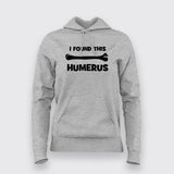 Funny 'Humerus Bone' T-Shirt | A Pun for Anatomy Lovers