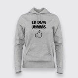 Ek Dum Jhakas Hoodies For Women Online India