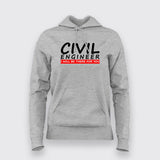 Civil Engineer I Will Be There For You Hoodies For Women Online