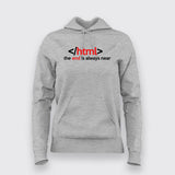 Html The End Is Always Near Funny Programming Hoodies For Women