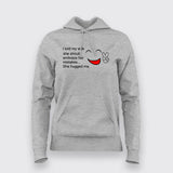 I told my wife T-Shirt For Women