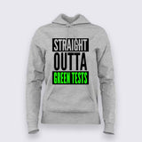 Straight Outta Green Tests T-Shirt For Women