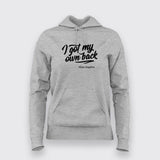 Maya Angelou Inspired – I Got My Own Back Shirt