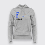 Do It In Public T-Shirt For Women