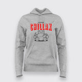 I'D Rather Chillax Funny  T-Shirt For Women