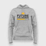 Future Civil Engineer Hoodies For Women Online