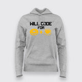 Will Code For Donut and Coffee  Hoodies For Women