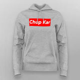 Chup Kar Supreme  T-Shirt For Women