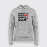 Be Careful When You Follow The Masses Sometimes The "M" Is Silent Hoodies For Women Online India