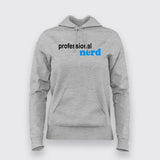 Professional Nerd Hoodies For Women Online