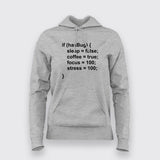 Programmer - Code Coffee True Hoodies For Women Online India