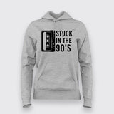Stuck In The 90s Hoodies For Women India