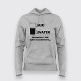 Air Water Glass Technically Full Geeky Science Hoodies For Women