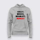 Squat Bench Deadlift Repeat Hoodies For Women