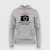 Warning I May Snap  At Any Time  T-Shirt For Women