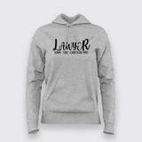 LAWYER I'm The Chosen One Hoodies For Women India
