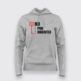 No Pun Indented Hoodies For Women