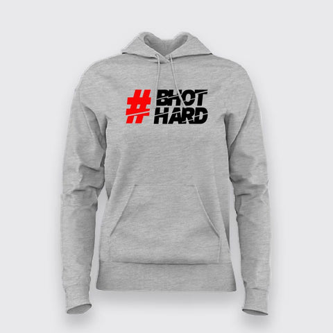 Hastag Bhot Hard Hoodies For Women Online India