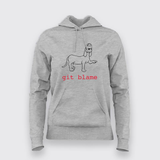 git blame Hoodies For Women