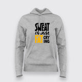Buy Sweat is Just Fat Crying Hoodies For Men ]India