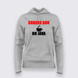 Coders Run On Java hoodie for women coding