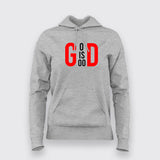 God Is Good Hoodies For Women India