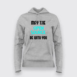 May The Open Source Be With You Hoodie