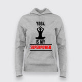 Yoga Is My SuperPower: Unleash Flexibility