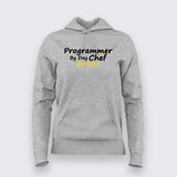 Programmer By Day Chef By Night  T-Shirt For Women
