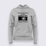 Freezing Time Is My Super Power T-Shirt For Women