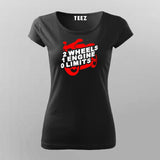 2 Wheels 1 Engine 0 Limits Motorcycle T-Shirt For Women Online India