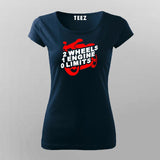 2 Wheels 1 Engine 0 Limits Motorcycle T-Shirt For Women