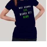 Honest Confession Tee: Not Gunna Lie, Wanna Get High