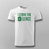 Strive For Excellence | Motivational Quote Tee