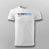  ONLY COMMIT TO MASTER T-shirt for men online