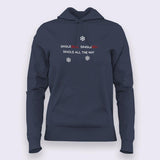 Single Bells, Single Bells, Single All The Way Hoodies For Women
