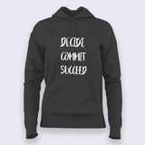 Decide Commit Succeed Hoodies For Women