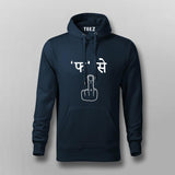 Fa Se Fuck off Beniwal Inspired Hoodies For Men India
