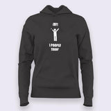 Yay! I Pooped Today  Hoodies For Women