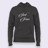 Just Jesus Christian Hoodies For Women