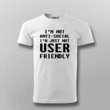 I'm Not Anti-Social, I'm Selectively Social Tee